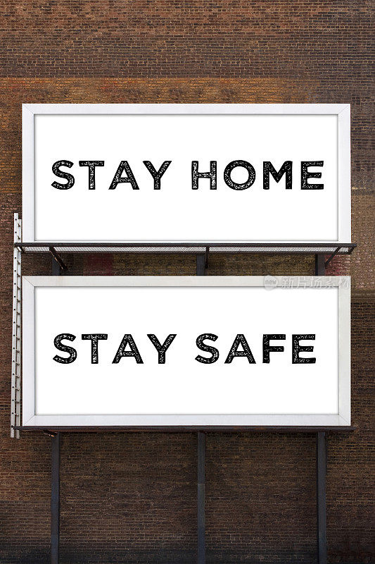 Stay Home Stay safety广告牌